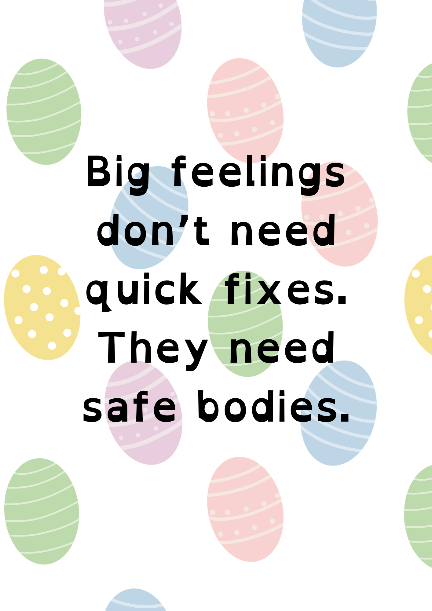 Why Big Feelings Need Safe Bodies, Not Quick Fixes